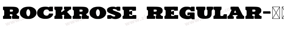 Rockrose Regular字体转换
